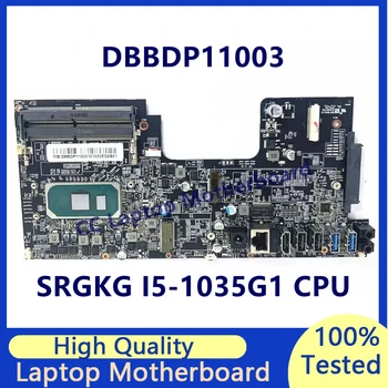 DBBDP11003 Интегрированная материнская плата для ноутбука Acer с материнской платой SRGKG I5-1035G1 CPU 100% Полностью протестирована и работает хорошо