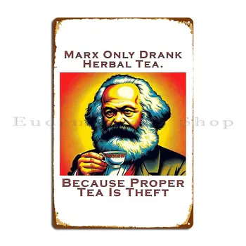 Маркс пил только Травяной чай, Шутка папы, Металлическая Вывеска, Вечерние Печатные Таблички с кинотеатром, Жестяной плакат для кухни